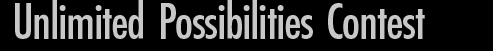 Unlimited Possibilities Contest